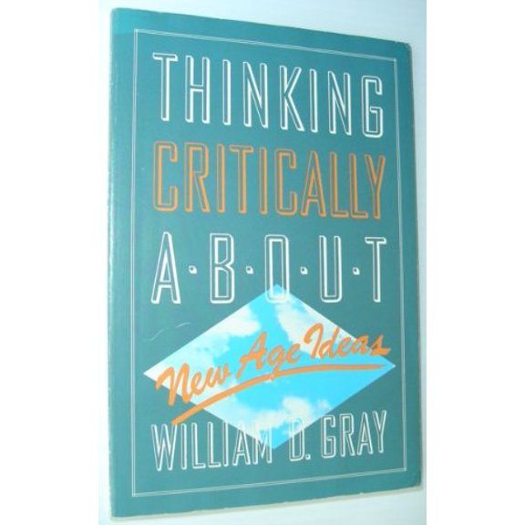 Pre-Owned Thinking Critically About New Age Ideas, 9780534143947, 0534143946, Paperback,