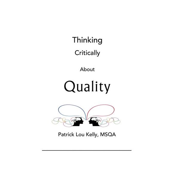 Thinking Critically about Quality (Paperback)
