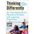 thumbnail image 1 of Pre-Owned Thinking Differently: An Inspiring Guide for Parents of Children with Learning Disabilities (Paperback) by David Flink, 1 of 1