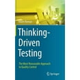 thumbnail image 1 of Thinking-Driven Testing: The Most Reasonable Approach to Quality Control, (Hardcover), 1 of 1