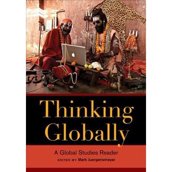 Pre-Owned Thinking Globally: A Global Studies Reader, 9780520278448, 0520278445, Paperback, First Edition edition