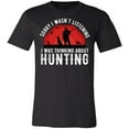 thumbnail image 1 of Thinking Hunting Hunter T-Shirt, 1 of 4