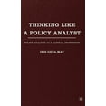 thumbnail image 1 of Thinking Like a Policy Analyst: Policy Analysis as a Clinical Profession, (Hardcover), 1 of 1