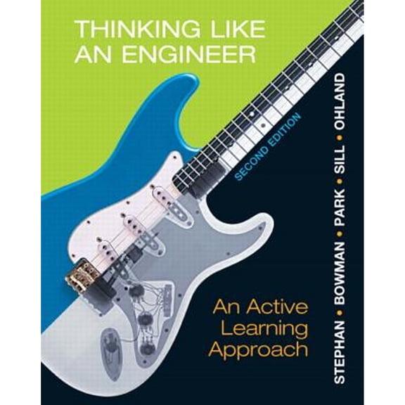 Pre-Owned Thinking Like an Engineer: An Active Learning Approach (Paperback) 013276671X 9780132766715