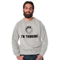 thumbnail image 1 of Thinking Loading Computer Nerd Geek Sweatshirt for Men or Women Brisco Brands S, 1 of 6