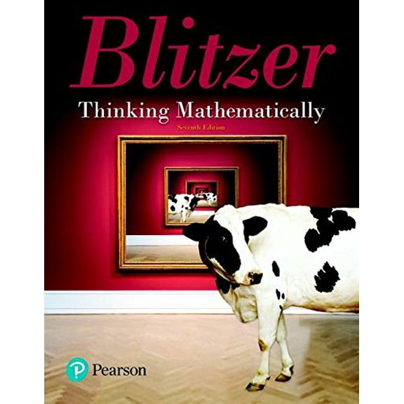 Pre-Owned Thinking Mathematically + Mylab Math with Pearson Etext [With Access Code] (Paperback) 013470830X 9780134708300