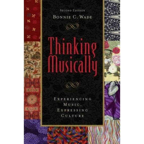 Pre-Owned Thinking Musically: Experiencing Music, Expressing Culture (Paperback) 0195341910 9780195341911