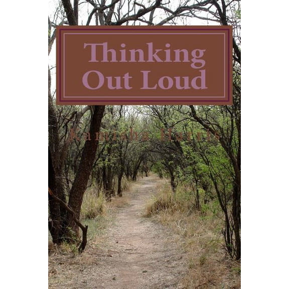 Thinking Out Loud: Emotions Through Poems