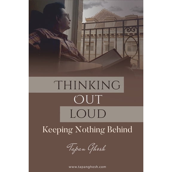 Thinking Out Loud - Keeping Nothing Behind (Paperback)