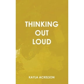 Thinking Out Loud, (Paperback)