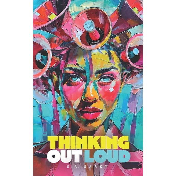 Thinking Out Loud, (Paperback)