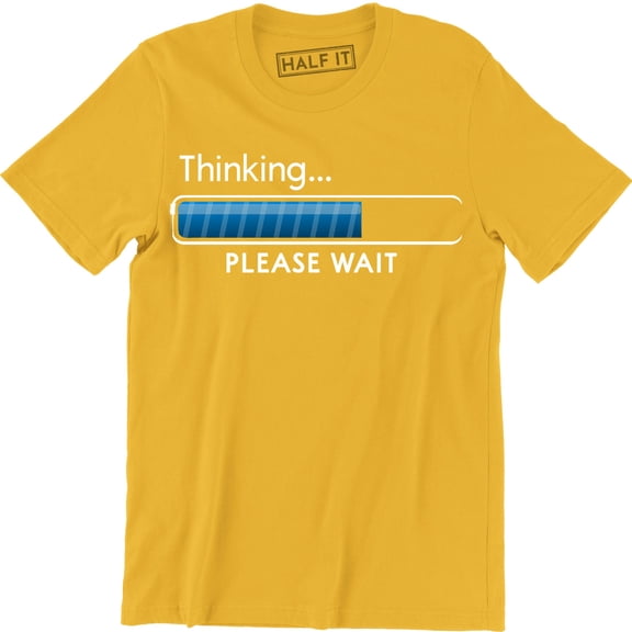 Thinking Please Wait Funny Computer Geek Joke Men's T-Shirt