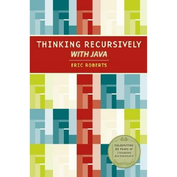 Pre-Owned Thinking Recursively with Java (Paperback) 0471701467 9780471701460