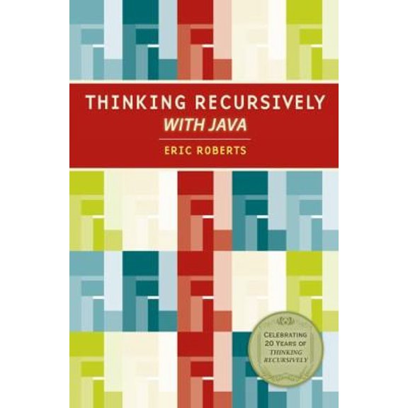 Pre-Owned Thinking Recursively with Java (Paperback) 0471701467 9780471701460