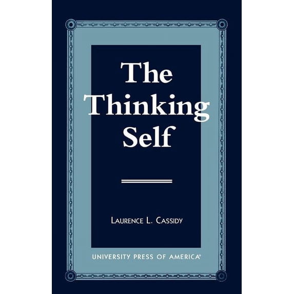 Thinking Self, (Paperback)