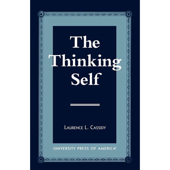 Thinking Self, (Paperback)