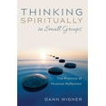 thumbnail image 1 of Thinking Spiritually in Small Groups (Hardcover), 1 of 1