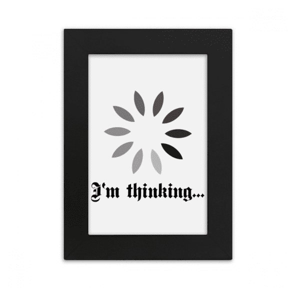 Thinking State Loading Process Desktop Photo Frame Picture Display Art Painting Exhibit