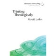 thumbnail image 1 of Pre-Owned Thinking Theologically: The Preacher as Theologian (Paperback) 0800662326 9780800662325, 1 of 1