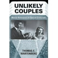 thumbnail image 1 of Thinking Through Cinema Unlikely Couples: Movie Romance As Social Criticism, Book 2, (Paperback), 1 of 1