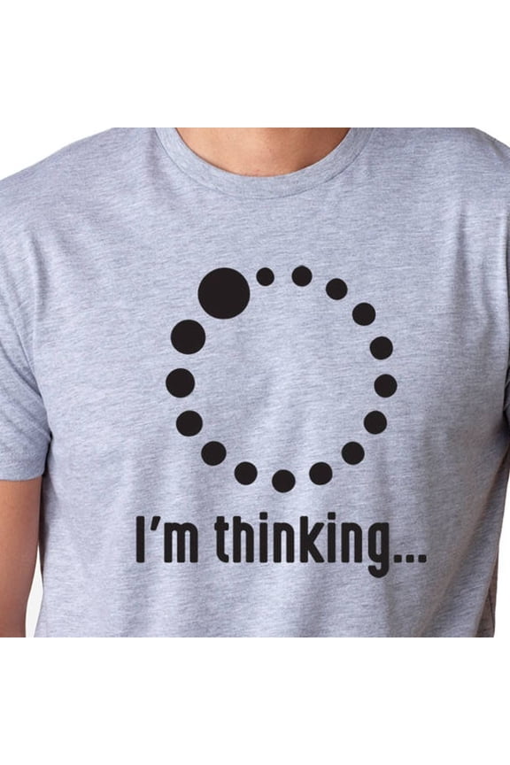 I'M Thinking Tshirt Waiting Sign Funny Mens T Shirt Brother Gift Idea Fathers Day Gift Idea Mens Shirt Birthday Gift Cool Husband Gift Shirt Unisex S-5XL Hot Trending Shirt, Vintage Birthday Gift