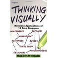 thumbnail image 1 of Thinking Visually: Business Applications of 14 Core Diagrams, 1 of 1