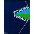 thumbnail image 1 of Pre-Owned Thinking Visually: A Strategy Manual for Problem Solving (Paperback) 0866514236 9780866514231, 1 of 1