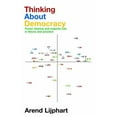 thumbnail image 1 of Thinking about Democracy: Power Sharing and Majority Rule in Theory and Practice, (Paperback), 1 of 1