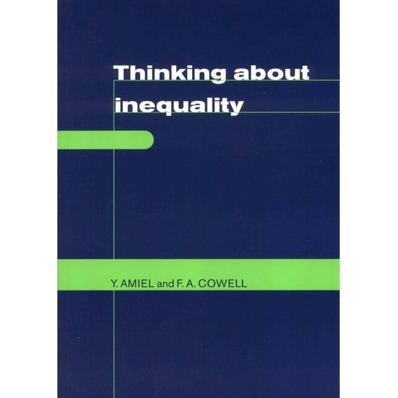 Thinking about Inequality: Personal Judgment and Income Distributions, (Paperback)