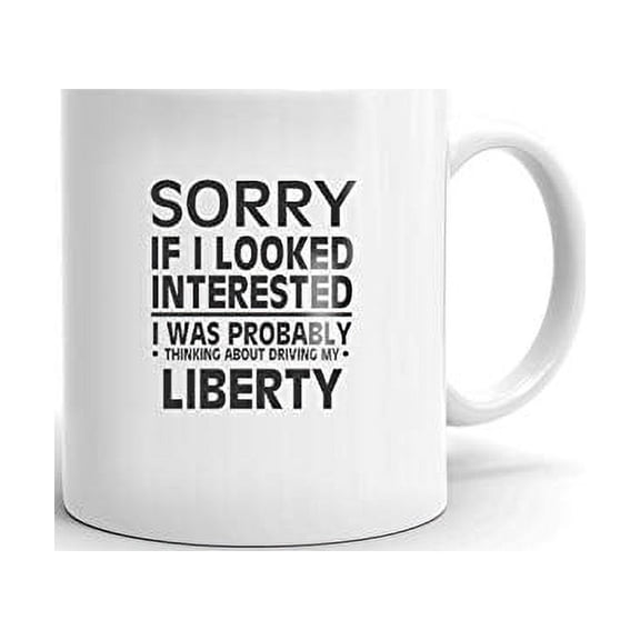 Thinking about My JEEP LIBERTY Driver Coffee Tea Ceramic Mug 11 oz