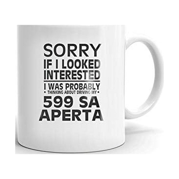 Thinking about my 599 SA APERTA Driver Coffee Tea Ceramic Mug Office Work Cup Gift 11oz