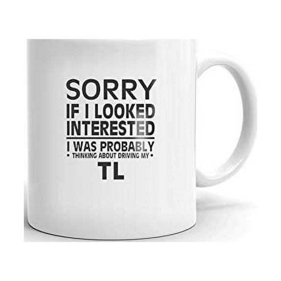 Thinking about my TL Driver Coffee Tea Ceramic Mug Office Work Cup Gift 11 oz