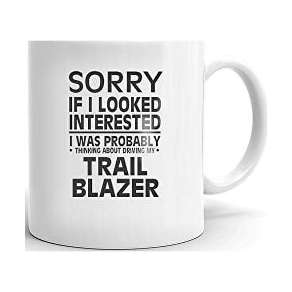 Thinking about my TRAILBLAZER Driver Coffee Tea Ceramic Mug Office Work Cup Gift 15 oz