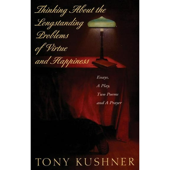 Thinking about the Longstanding Problems of Virtue: Essays, a Play, Two Poems and a Prayer (Paperback)