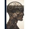 thumbnail image 1 of Thinking; an Introduction to its History and Science (Paperback), 1 of 1