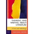 thumbnail image 1 of Pre-Owned Thinking and Writing about Literature: A Text and Anthology (Paperback) 0312248741 9780312248741, 1 of 1