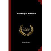 Thinking as a Science Paperback