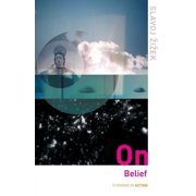 Thinking in Action On Belief, Paperback