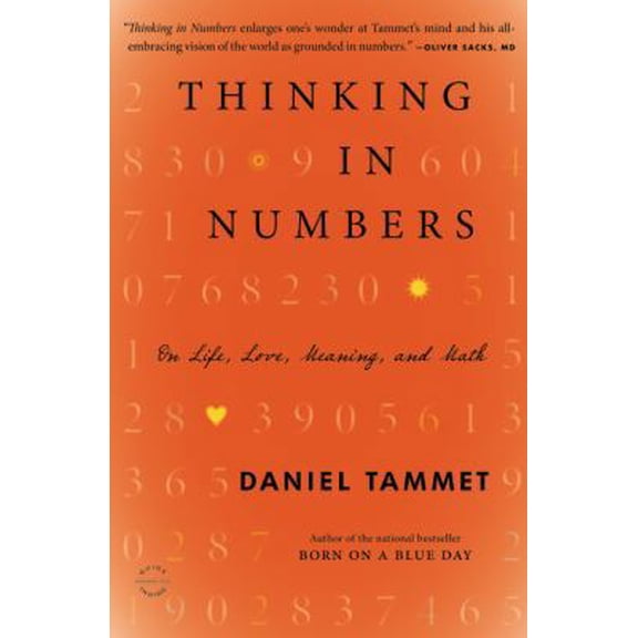 Pre-Owned Thinking in Numbers: On Life, Love, Meaning, and Math (Paperback) 0316187364 9780316187367