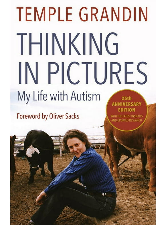 Thinking in Pictures, Expanded Edition: My Life with Autism (Paperback)