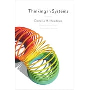 DONELLA MEADOWS; DIANA WRIGHT Thinking in Systems: International Bestseller (Paperback)