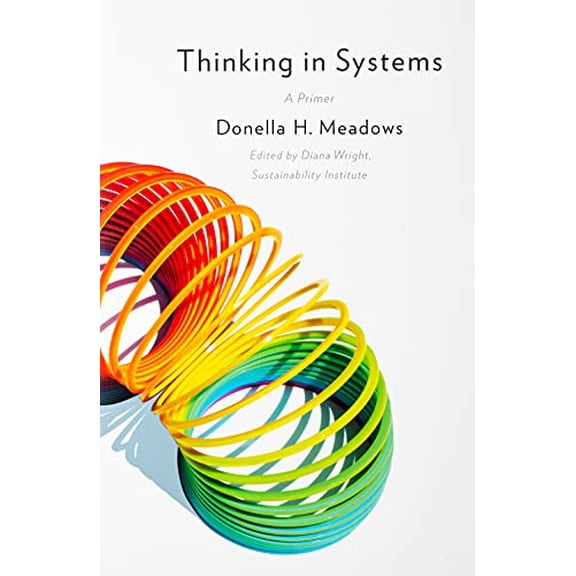 Pre-Owned Thinking in Systems: International Bestseller, 9781603580557, 1603580557, Paperback,