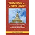 thumbnail image 1 of Thinking in a New Light: How to Boost Your Creativity and Live More Fully by Exploring World Cultures, 1 of 1