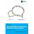 thumbnail image 1 of Thinking of...Microsoft Office 365 and the Business Conversation? Ask the Smart Questions (Paperback), 1 of 1