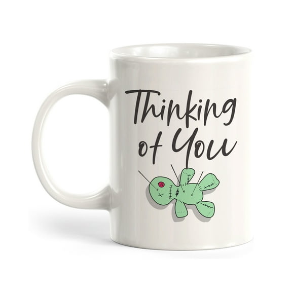 Thinking of You, Dark Humor 11oz Coffee Mug