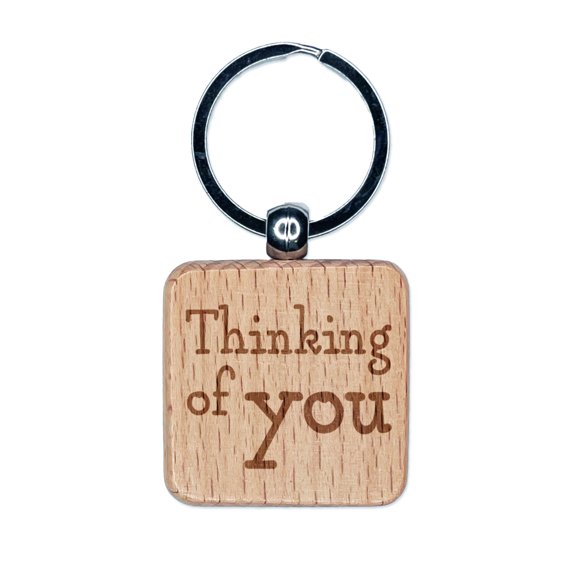 Thinking of You Fun Text Square Keychain Charm Tag - Engraved Wood