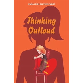 Thinking out Loud, (Paperback)