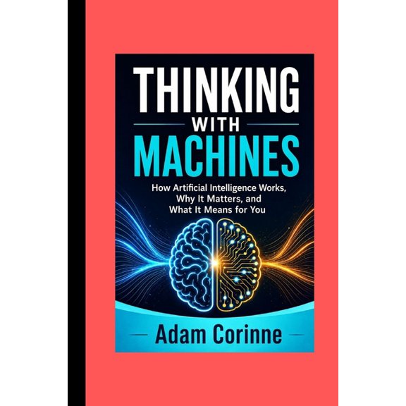 Thinking with Machines, (Paperback)