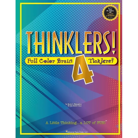 Thinklers! 4: Full-Color Brain Ticklers, (Paperback)