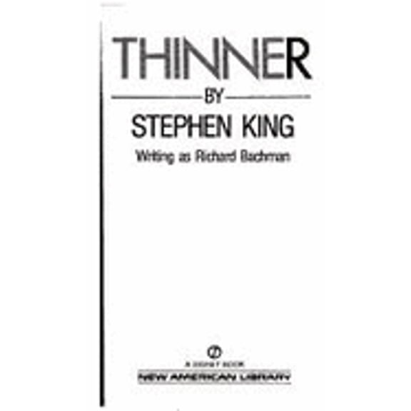 Pre-Owned Thinner (Mass Market Paperback) 0451137965 9780451137968